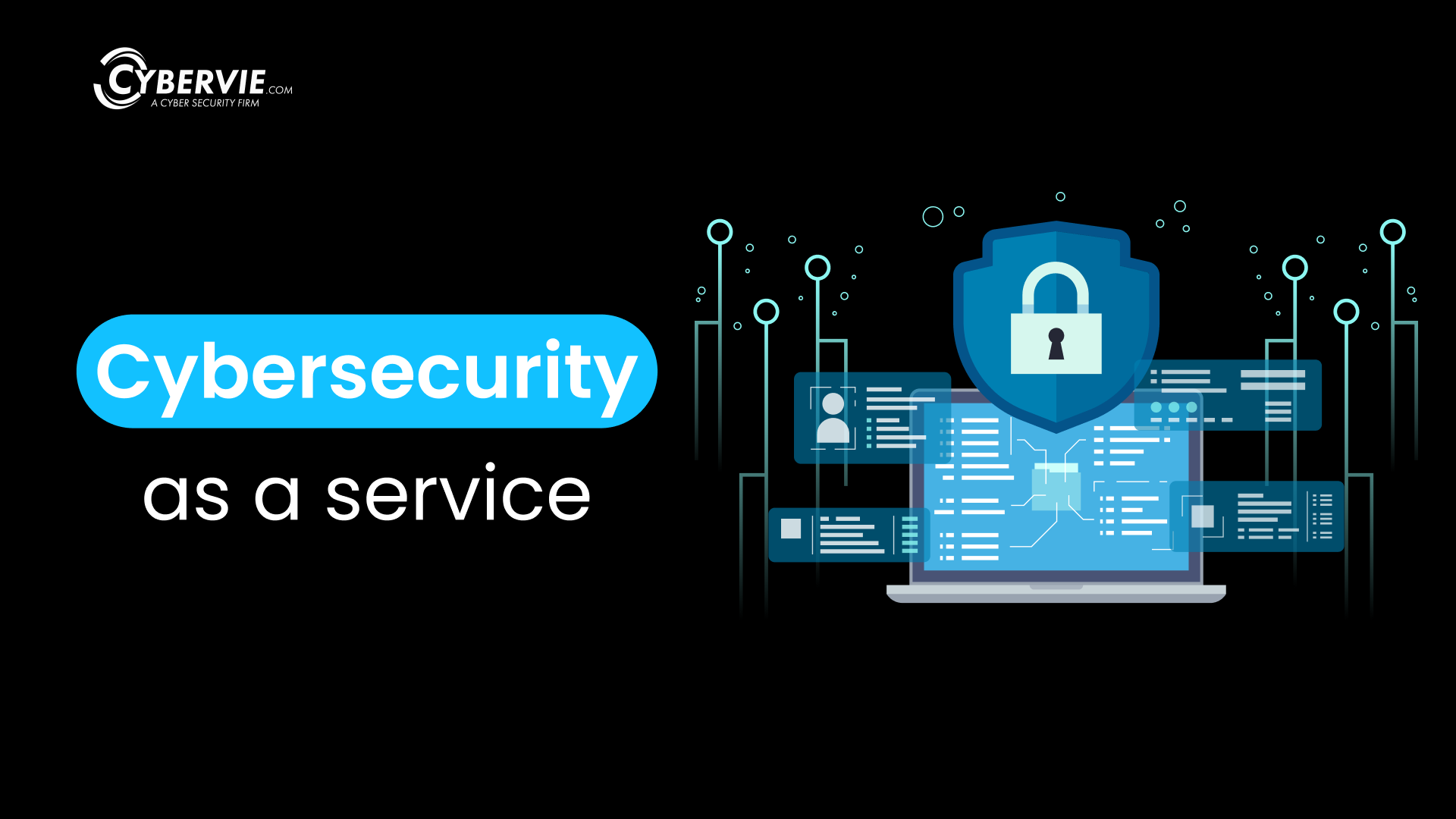 Cyber Security as a service
